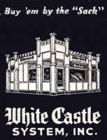 White Castle System (Buy 'em by the "Sack")
