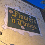 Flowers 'n Things, Hayward Wisconsin, a hotbed of things and stuff